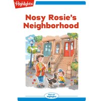 Nosy Rosie's Neighborhood - Nancy White Carlstrom