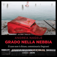 Grado nella nebbia - Andrea Nagele