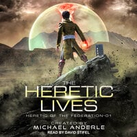 The Heretic Lives - Michael Anderle