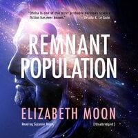 Remnant Population: A Novel - Elizabeth Moon