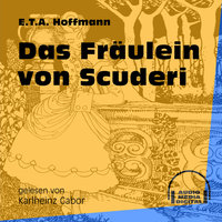 Das Fräulein von Scuderi - E.T.A Hoffmann