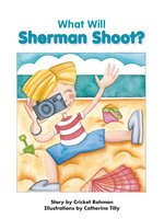 What Will Sherman Shoot? - Cricket Rohman