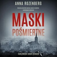 Maski pośmiertne - Anna Rozenberg