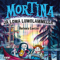 Mortina ja loma Lumolammella - Barbara Cantini