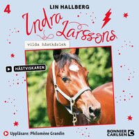Indra Larssons vilda hästkärlek - Lin Hallberg