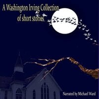 A Washington Irving Collection of Short Stories - Washington Irving