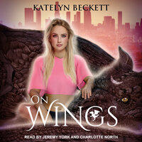 On Wings - Katelyn Beckett