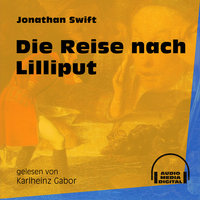 Die Reise nach Lilliput - Jonathan Swift