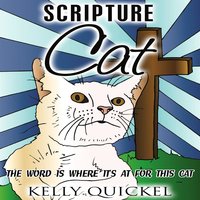 Scripture Cat: The Word Is Where It’s At for This Cat - Kelly Quickel