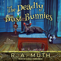 The Deadly Dust Bunnies - R.A. Muth