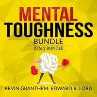 Mental Toughness Bundle: 2 in 1 Bundle, Mental Strength, Mind to Matter