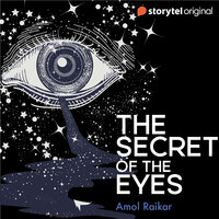 The Secret of the Eyes - Amol Raikar