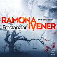 Frostänglar - Ramona Ivener