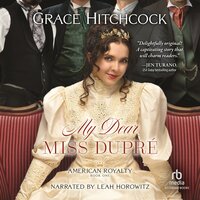 My Dear Miss Dupré - Grace Hitchcock