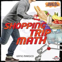 Shopping Trip Math - Katie Marsico