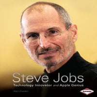 Steve Jobs: Technology Innovator and Apple Genius - Matt Doeden