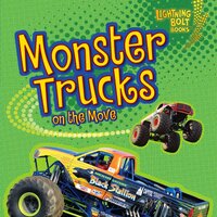 Monster Trucks on the Move - Kristin L. Nelson