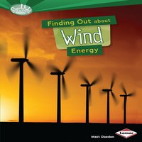 Finding Out about Wind Energy - Matt Doeden