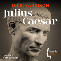 Julius Caesar - Dick Harrison
