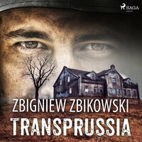 Transprussia - Zbigniew Zbikowski