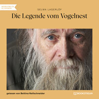 Die Legende vom Vogelnest - Selma Lagerlöf
