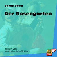 Der Rosengarten - Sayan Saadi