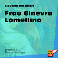 Frau Ginevra Lomellino - Giovanni Boccaccio