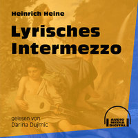 Lyrisches Intermezzo - Heinrich Heine