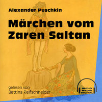 Märchen vom Zaren Saltan - Alexander Puschkin