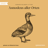 Asmodeus aller Orten - Edward Bulwer-Lytton