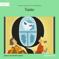 Tante - Hans Christian Andersen