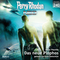Perry Rhodan Neo 240: Das neue Plophos - Oliver Plaschka