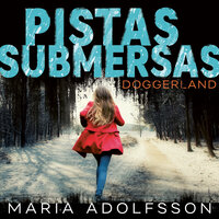 Pistas submersas - Maria Adolfsson