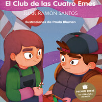 El Club de las Cuatro Emes - Juan Ramón Santos