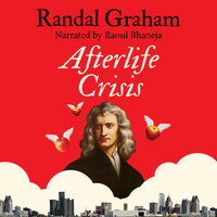 Afterlife Crisis - Randal Graham