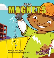 Mighty Magnets - Nadia Higgins