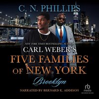 Carl Weber's Five Families of New York: Brooklyn - C.N. Phillips