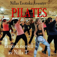 Pilates : Nillas Erotiska Äventyr - T Nilla