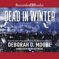 Dead in Winter - Deborah D. Moore