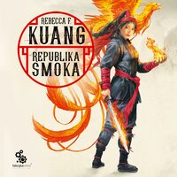 Republika Smoka - Rebecca Kuang