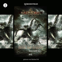 Götter des Grauens - H. P. Lovecrafts Schriften des Grauens, Folge 2 - Roman Sander, H.P. Lovecraft