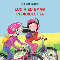 Lucia ed Emma in bicicletta - Line Kyed Knudsen