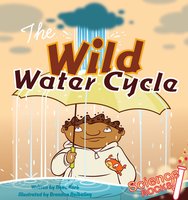 Wild Water Cycle - Rena Korb