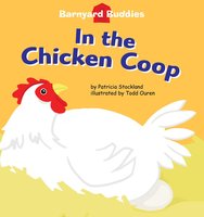 In the Chicken Coop - Patricia M. Stockland