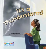 It's a Thunderstorm - Nadia Higgins