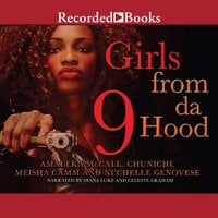Girls from da Hood 9 - Ni’chelle Genovese, Meisha Camm, Amaleka McCall