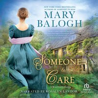 Someone to Care - Mary Balogh