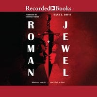 Roman and Jewel - Dana L. Davis