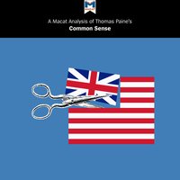 A Macat Analysis of Thomas Paine's Common Sense - Ian Jackson