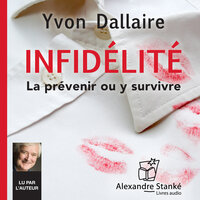 Infidélité - Yvon Dallaire